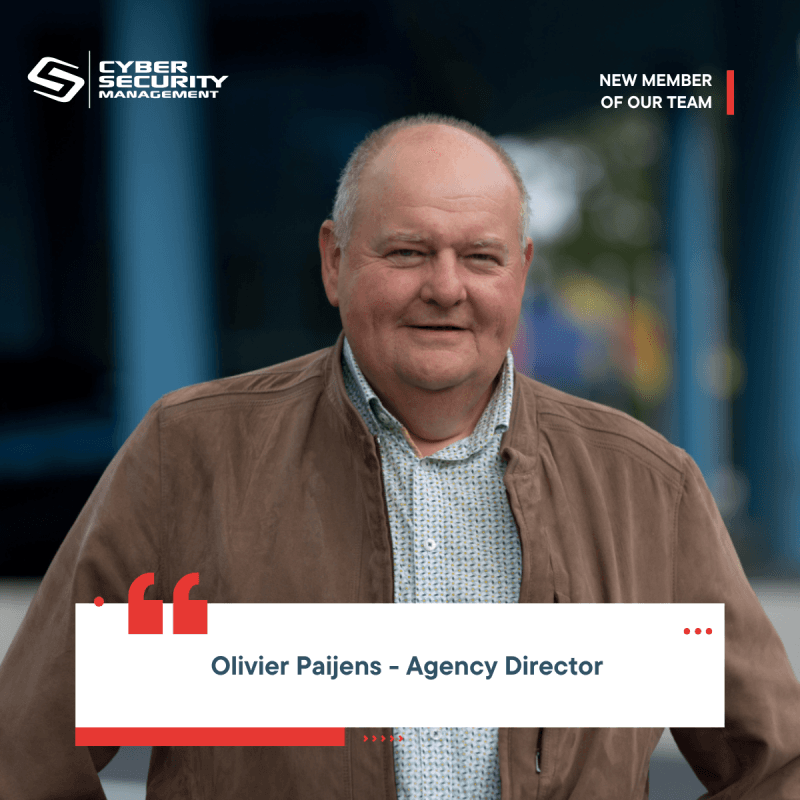 đ Olivier Paijens joins Cyber Security Management as Agency Director!